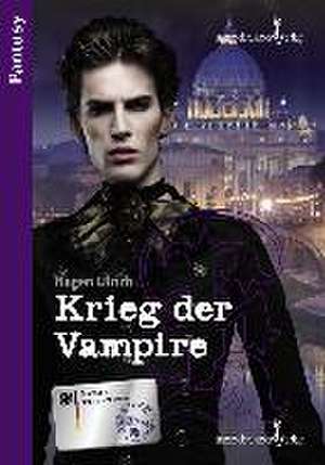 Krieg der Vampire de Ulrich Hagen