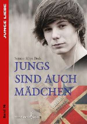 Jungs sind auch Mädchen de Simon Rhys Beck