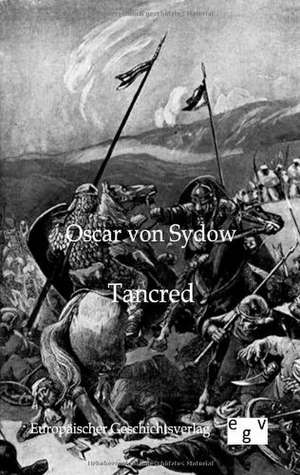 Tancred de Oscar Von Sydow