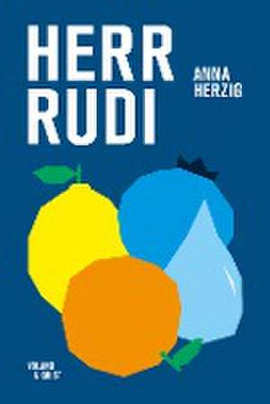 Herr Rudi de Anna Herzig