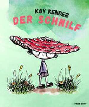 Der Schnilf de Kay Kender