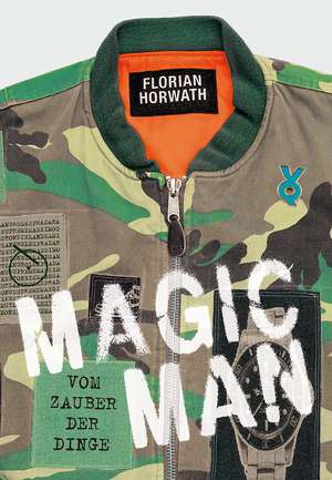 Magic Man de Florian Horwath