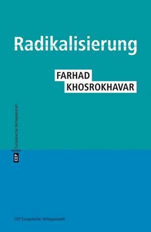 Radikalisierung de Farhad Khosrokhavar