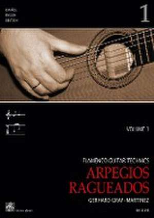 Flamenco Guitar Technics 1 de Gerhard Graf-Martinez