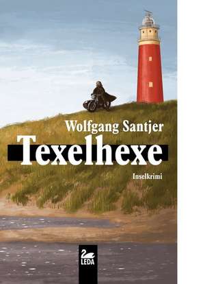 Texelhexe de Wolfgang Santjer