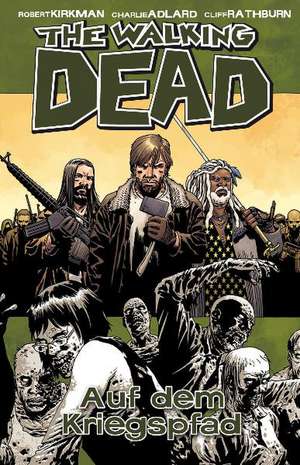 The Walking Dead 19 de Robert Kirkman