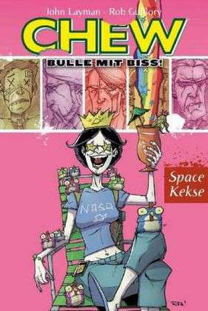 Chew - Bulle mit Biss 06 de John Layman