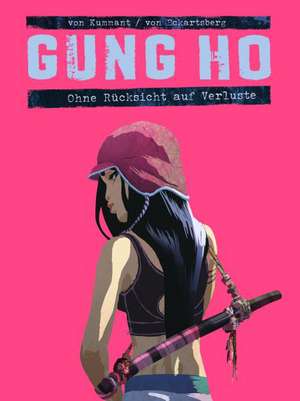 Gung Ho Comicband 2 de Benjamin von Eckartsberg