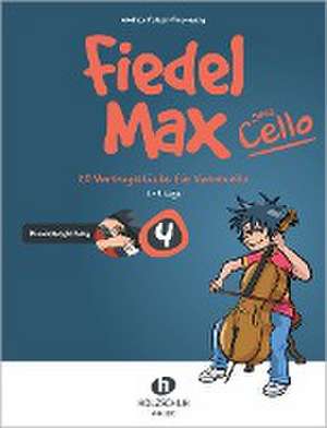 Fiedel-Max goes Cello 4 de Andrea Holzer-Rhomberg