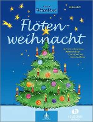 Flötenweihnacht (mit Audio-Download) de Barbara Ertl