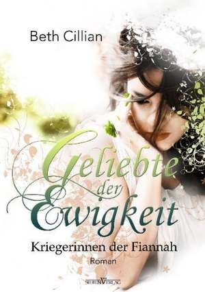 Geliebte der Ewigkeit de Beth Cillian