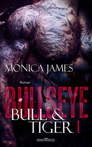 Bullseye - Bull & Tiger de Monica James