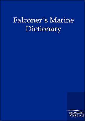 Falconers Marine Dictionary (1780) de William Falconer