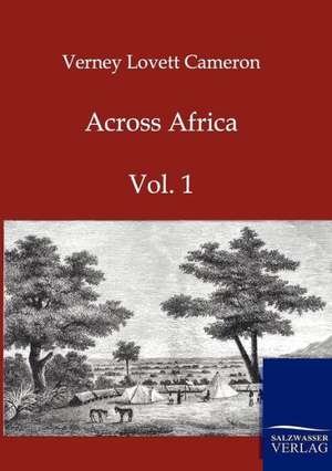 Among Africa de Verney Lovett Cameron