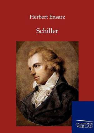 Schiller de Herbert Ensarz