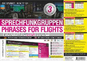 Sprechfunkgruppen - Phrases for Flights de Michael Schulze