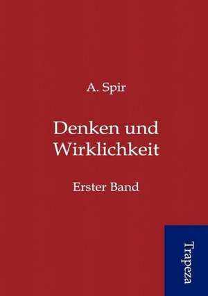 Denken und Wirklichkeit de A. Spir