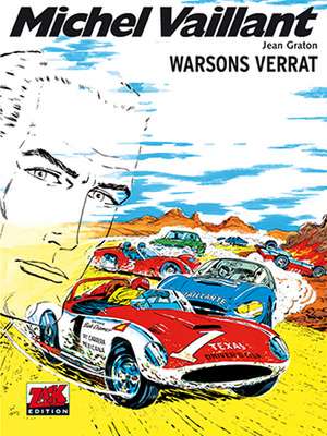 Michel Vaillant 06. Warsons Verrat de Jean Graton