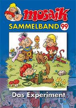 MOSAIK Sammelband 99. Das Experiment de Klaus D. Schleiter