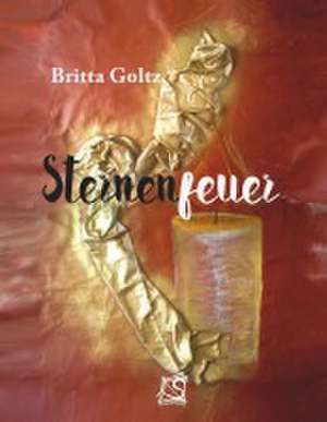 Sternenfeuer de Britta Goltz