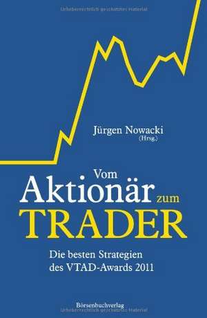 Vom Aktionär zum Trader