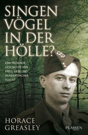 Singen Vögel in der Hölle? de Horace Greasley