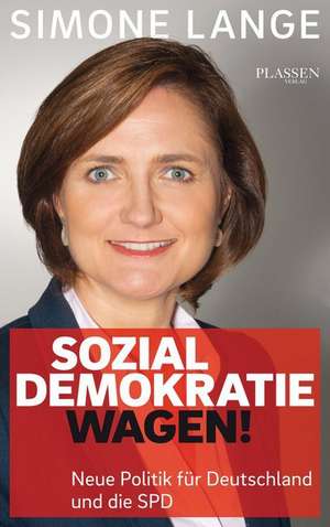 Sozialdemokratie wagen! de Simone Lange