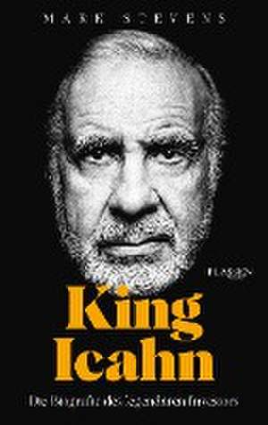 King Icahn de Mark Stevens