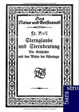 Sternglaube und Sterndeutung de Fr. Boll