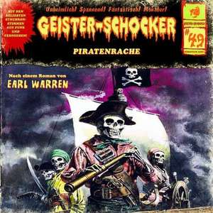 Geister-Schocker 49. Piratenrache de Earl Warren