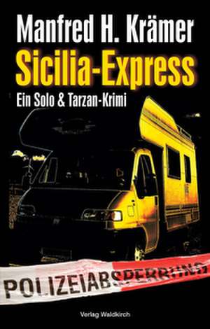 Sicilia-Express de Manfred H. Krämer