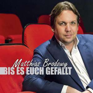 Bis es euch gefällt de Matthias Brodowy