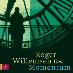 Momentum (Hörbestseller) de Roger Willemsen