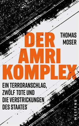 Der Amri-Komplex de Thomas Moser