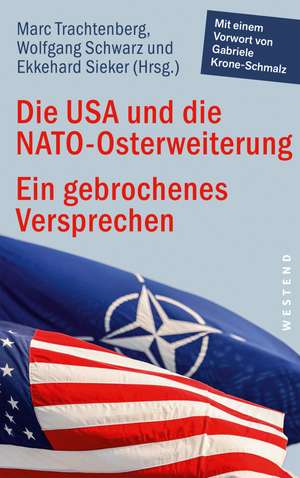 Die USA und die NATO-Osterweiterung de Marc Trachtenberg