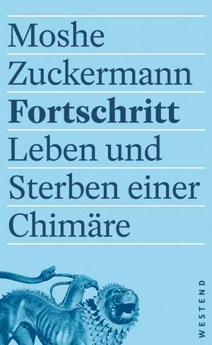 Fortschritt de Moshe Zuckermann