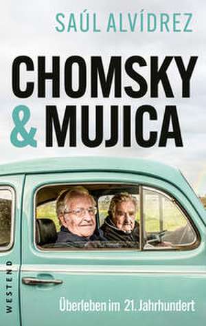 Chomsky & Mujica de Saúl Alvídrez