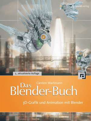 Das Blender-Buch de Carsten Wartmann