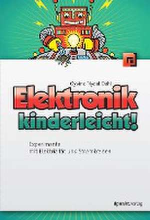 Elektronik kinderleicht! de Øyvind Dahl