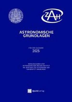 Astronomische Grundlagen (Buch mit CD) de Astronomisches Rechen-Institut