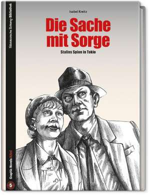 Die Sache mit Sorge de Isabel Kreitz