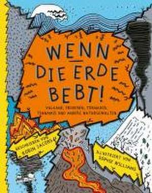 Wenn die Erde bebt! de Robin Jacobs