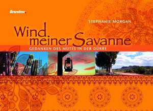 Wind meiner Savanne de Stephanie Morgan