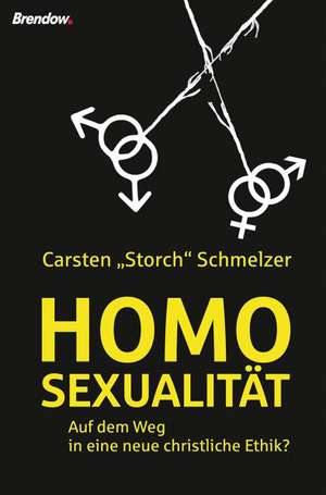 Homosexualität de Carsten "Storch" Schmelzer