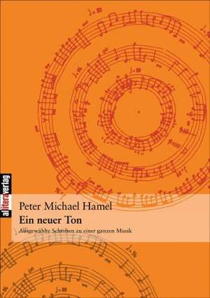 Ein Neuer Ton: Schriftsteller de Peter Michael Hamel