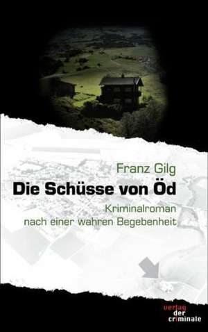 Die Sch Sse Von D: Schriftsteller de Franz Gilg