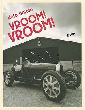 Vroom! Vroom! de Koto Bolofo