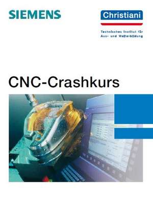 CNC-Crashkurs de Thorsten Lindemann