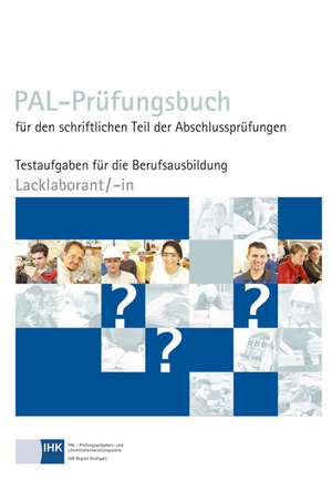 PAL-Prüfungsbuch Lacklaborant