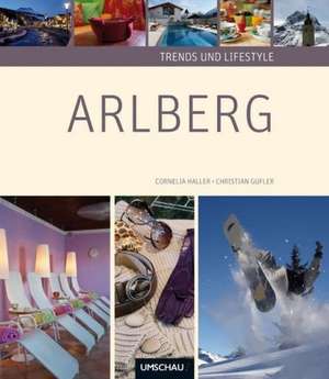 Trends & Lifestyle Arlberg de Cornelia Haller